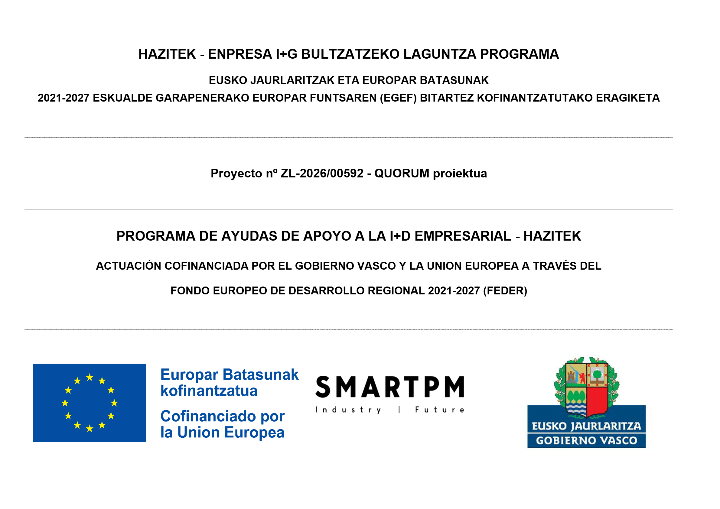 Cartel de publicidad del proyecto QUORUM